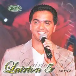 Lairton Vol V - Ao Vivo