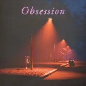 Obsession