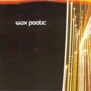 Wax Poetic